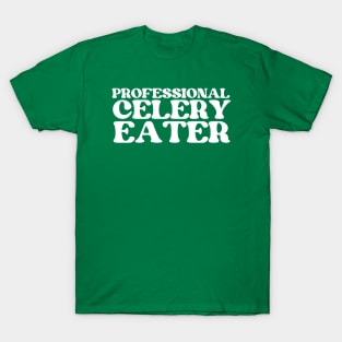 Professional Celery Eater T-Shirt